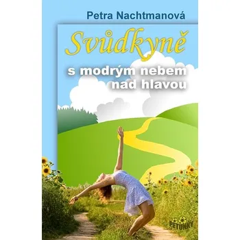 Kniha Svůdkyně s modrým nebem nad hlavou Ekniha