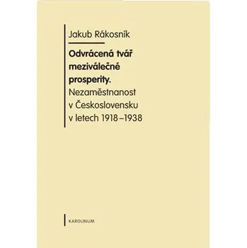 Kniha Odvrácená tvář meziválečné prosperity Ekniha