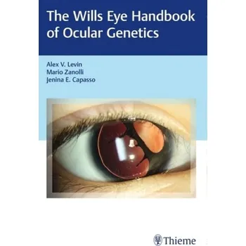 Příroda Wills Eye Handbook of Ocular Genetics - Levin, Alex V.