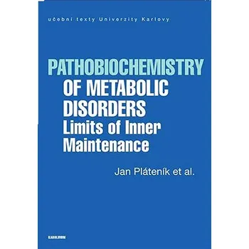 Kniha Pathobiochemistry of Metabolic Disorders Ekniha