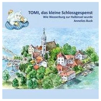 První čtění Tomi, das kleine Schlossgespenst - Buck, Annelies [DE] (2021, Brožovaná, Papierfresserchens MTM-VE)