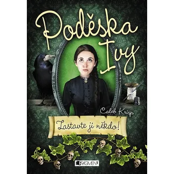 Kniha Poděska Ivy – Zastavte ji někdo! Ekniha