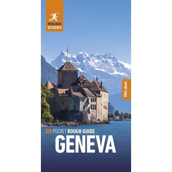 Cestování Pocket Rough Guide Geneva: Travel Guide with eBook - Guides, Rough