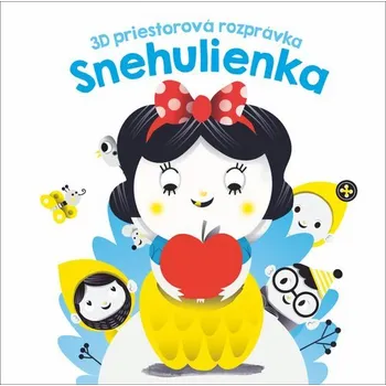 Pohádka 3D priestorová rozprávka Snehulienka Kniha