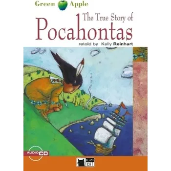 Anglický jazyk The True Story of Pocahontas, w. Audio-CD - Reinhart, Kelly