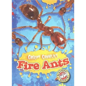Příroda Fire Ants - Schuetz, Kari