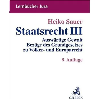 Staatsrecht III - Sauer, Heiko [DE] (2024, Taschenbuch, C.H. Beck)