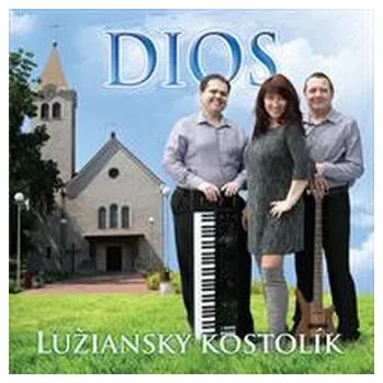 DVD film Dios: Lužiansky kostolík - Dios Tuitero