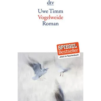 Vogelweide - Uwe Timm