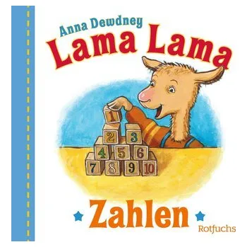Pohádka Lama Lama Zahlen - Dewdney, Anna [DE] (2024, Formát desky, rotfuchs)