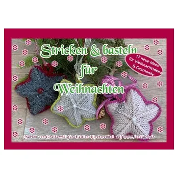 Stricken & Basteln für Weihnachten - Gratkowski, Marion von