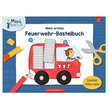 První čtění Mein erstes Feuerwehr-Bastelbuch - Legien, Sabine