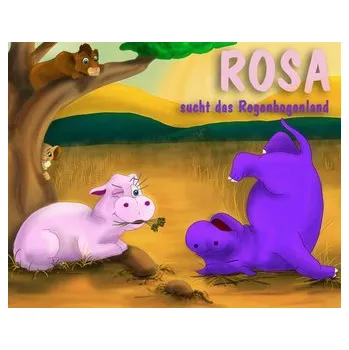 První čtění ROSA sucht das Regenbogenland - Stern, Sonja D.