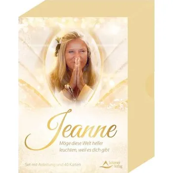 Osobní rozvoj Jeanne - Möge diese Welt heller leuchten, weil es dich gibt - Jeanne Ruland