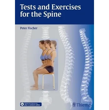 Tests and Exercises for the Spine - Peter Fischer