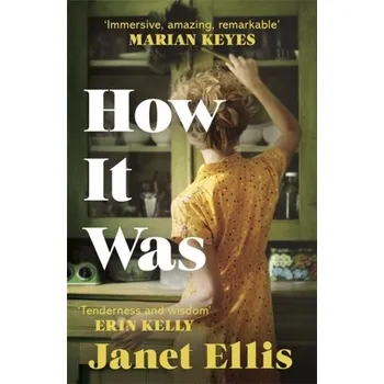 How It Was - Ellis, Janet
