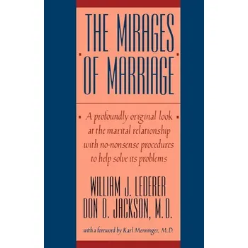 Mirages of Marriage - Lederer, William J.