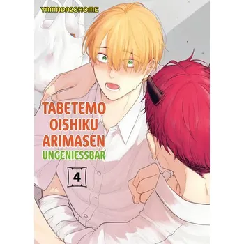 Komiks pro dospělé Tabetemo Oishiku Arimasen: Ungenießbar 04 - Yamada2chome