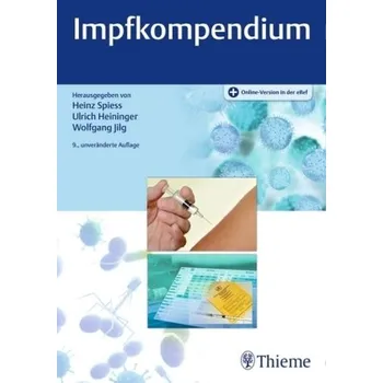 Impfkompendium - Spiess, Heinz