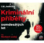 Kriminální příběhy osmdesátých let -…
