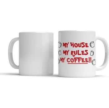 Hrnek My House My Rules My Coffee - Modrá