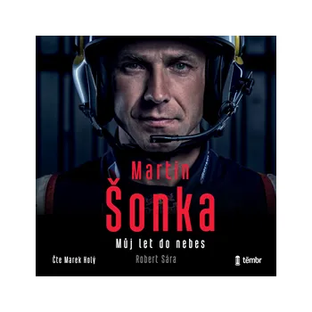 Martin Šonka: Můj let do nebes MP3 download