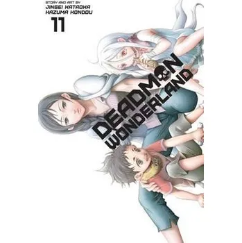 Beletrie pro dospělé Deadman Wonderland 11