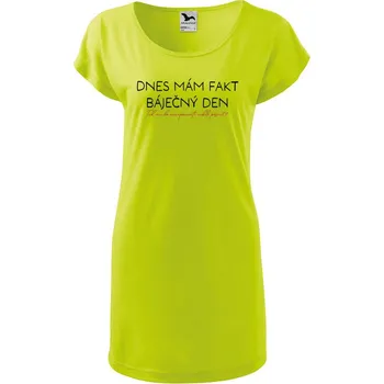 Dámské tričko DOBRÝ TRIKO Dámské tričko/šaty s potiskem Báječný den Velikost: XS, Barva: Limetková