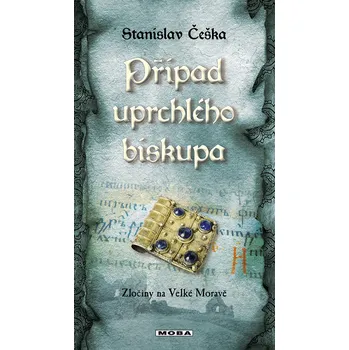 Kniha Případ uprchlého biskupa