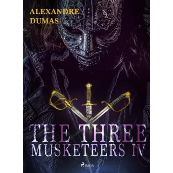 Kniha The Three Musketeers IV