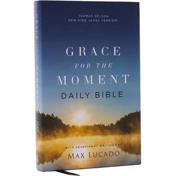 Cizojazyčná kniha NKJV, Grace for the Moment Daily Bible, Hardcover, Comfort Print - Lucado, Max