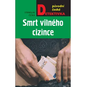 Kniha Smrt vilného cizince