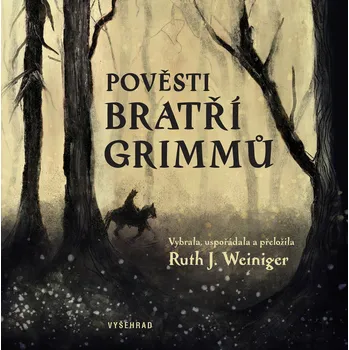 Kniha Pověsti bratří Grimmů