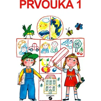 Přírodní věda Prvouka 1.roč Septima
