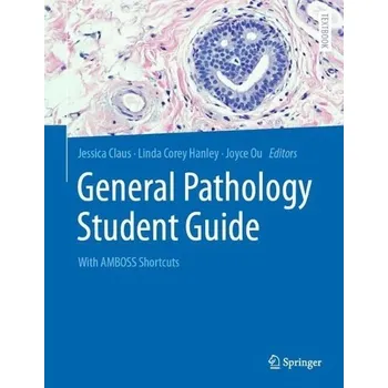 Cizojazyčná kniha General Pathology Student Guide