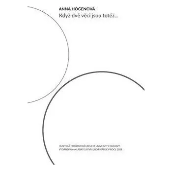 Když dvě věci jsou totéž