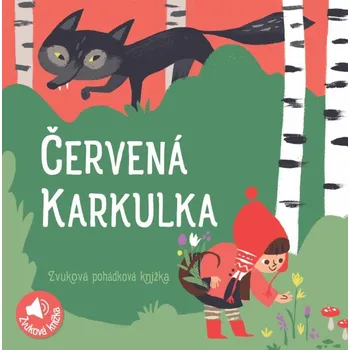 Leporelo Červená Karkulka - Zvuková pohádková knížka