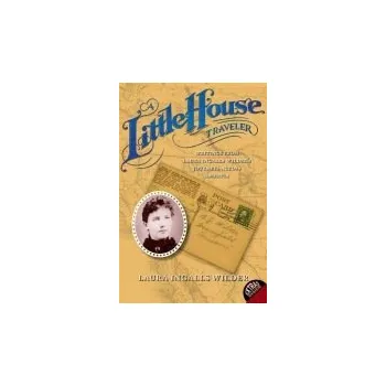 Kniha Little House Traveler - Wilder, Laura Ingalls