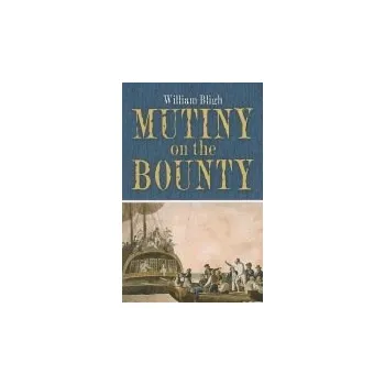 Cizojazyčná kniha Mutiny on the Bounty - Bligh, William