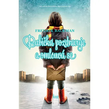 Kniha Babička pozdravuje a omlouvá se