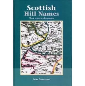 Cizojazyčná kniha Scottish Hill Names - Drummond, Peter