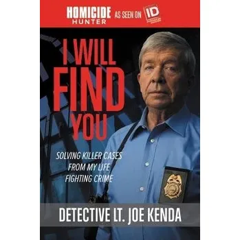 Cizí jazyk I Will Find You - Kenda, Detective Lt. Joe