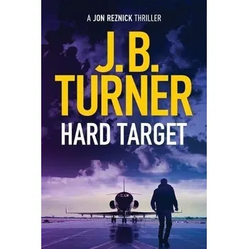 Cizojazyčná kniha Hard Target - Turner, J. B.