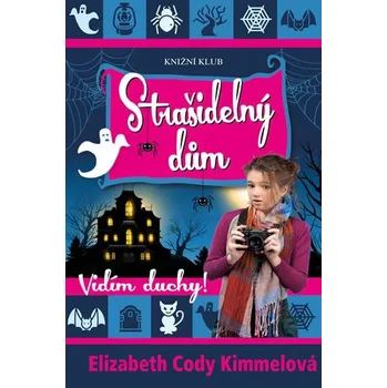 Vidím duchy! 2: Strašidelný dům