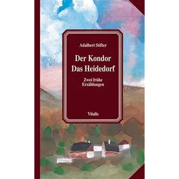 Der Kondor/Das Heidedorf (N)