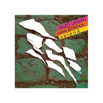 Hudba Zelená - Dežo Ursiny
