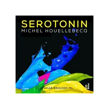 Serotonin - Michel Houellebecq