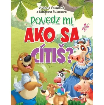 Cizojazyčná kniha Povedz mi, ako sa cítiš?