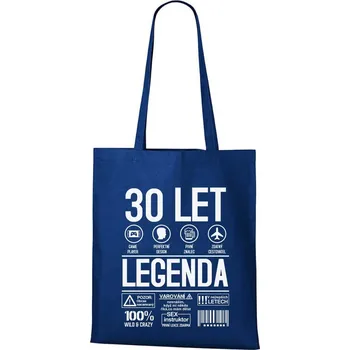 Nákupní taška DOBRÝ TRIKO Bavlněná taška s potiskem Legenda 30 let Barva: Královsky modrá