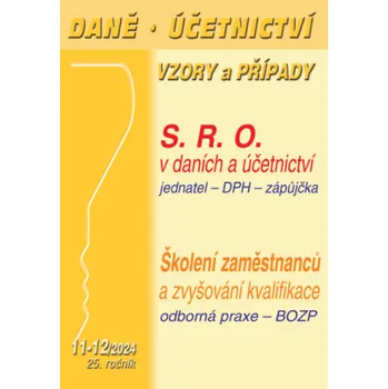 DÚVaP 11-12/2024 Společnost s ručením omezeným v účetnictví a daních